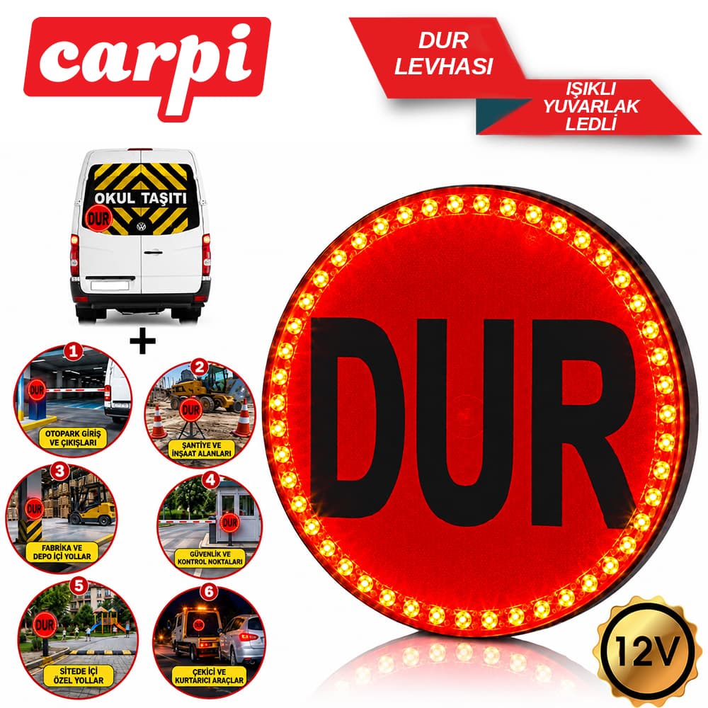 Dur Levha Işıklı Yuv.Yön Uygun 1.Kalite